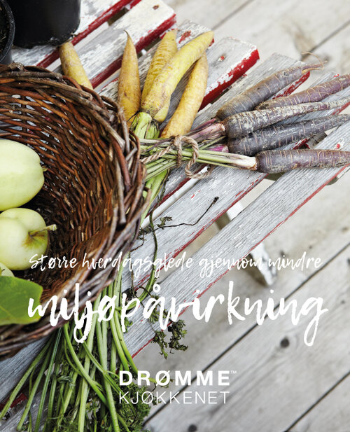 Miljøbrosjyre - Drømmekjøkkenet Miljøbrosjyre - Drømmekjøkkenet